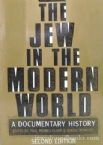The Jew In The Modern World: A Documentary History (second Edition)